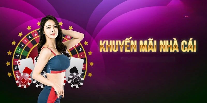 Những thông tin cần biết để bào khuyến mãi nhà cái hiệu quả